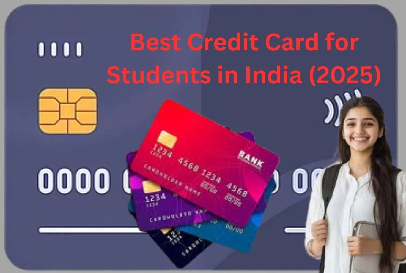 Best Credit Card for Students in India (2025)